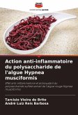Action anti-inflammatoire du polysaccharide de l'algue Hypnea musciformis