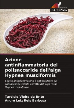 Cover Azione antinfiammatoria del polisaccaride dell'alga Hypnea musciformis