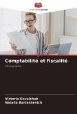 Comptabilité et fiscalité Comptabilité et fiscalité