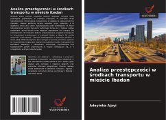 Cover Analiza przest¿pczo¿ci w ¿rodkach transportu w mie¿cie Ibadan