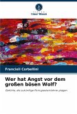 Wer hat Angst vor dem großen bösen Wolf?