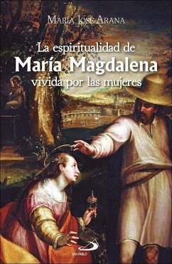 Cover La espiritualidad de María Magdalena vivida por las mujeres
