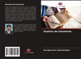 Gestion de trésorerie Gestion de trésorerie
