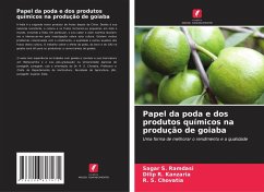 Cover Papel da poda e dos produtos químicos na produção de goiaba