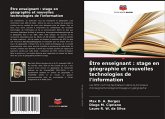 Être enseignant : stage en géographie et nouvelles technologies de l'information Être enseignant : stage en géographie et nouvelles technologies de l'information