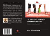 Les institutions financières brésiliennes et le sport Les institutions financières brésiliennes et le sport