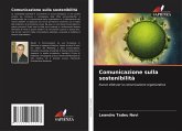 Comunicazione sulla sostenibilità Comunicazione sulla sostenibilità