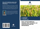 Eine wirtschaftliche Analyse des Systems zur Intensivierung des Reisanbaus Eine wirtschaftliche Analyse des Systems zur Intensivierung des Reisanbaus
