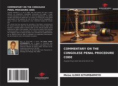 COMMENTARY ON THE CONGOLESE PENAL PROCEDURE CODE - ILOKO KITUMBAMOYO, Moïse