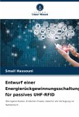 Entwurf einer Energierückgewinnungsschaltung für passives UHF-RFID