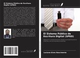 El Sistema Público de Escritura Digital (SPED) El Sistema Público de Escritura Digital (SPED)