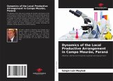 Dynamics of the Local Productive Arrangement in Campo Mourão, Paraná Dynamics of the Local Productive Arrangement in Campo Mourão, Paraná