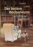 Der heitere Bücherwurm Der heitere Bücherwurm