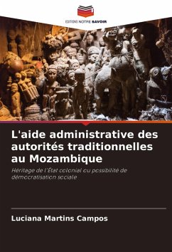 Cover L'aide administrative des autorités traditionnelles au Mozambique