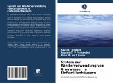 System zur Wiederverwendung von Grauwasser in Einfamilienhäusern System zur Wiederverwendung von Grauwasser in Einfamilienhäusern