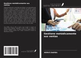 Gestione metódicamente sus ventas Gestione metódicamente sus ventas
