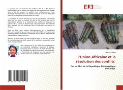 L'Union Africaine et la résolution des conflits - Kabeya, Dorcas