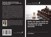 Redes de apoyo social de las personas mayores en cuidados de larga duración Redes de apoyo social de las personas mayores en cuidados de larga duración