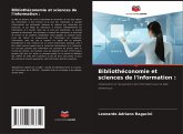 Bibliothéconomie et sciences de l'information : Bibliothéconomie et sciences de l'information :