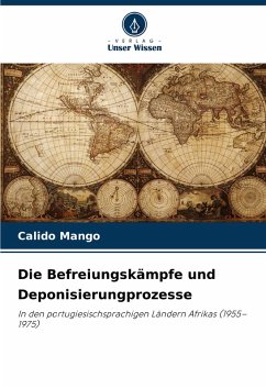 Cover Die Befreiungskämpfe und Deponisierungprozesse
