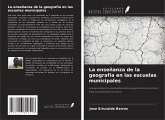 La enseñanza de la geografía en las escuelas municipales La enseñanza de la geografía en las escuelas municipales