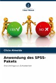 Anwendung des SPSS-Pakets Anwendung des SPSS-Pakets