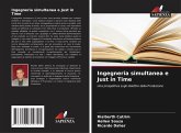 Ingegneria simultanea e Just in Time Ingegneria simultanea e Just in Time