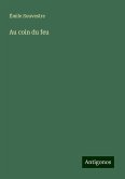 Au coin du feu Au coin du feu