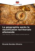 La géographie après la réunification territoriale allemande La géographie après la réunification territoriale allemande