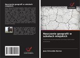 Nauczanie geografii w szko¿ach miejskich Nauczanie geografii w szko¿ach miejskich