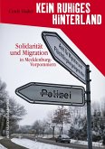 Kein ruhiges Hinterland Kein ruhiges Hinterland