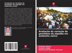 Avaliação da variação de genótipos de algodão em ambiente salino - Akram, Zeeshan;Habib, Fareeha;Mansoor, Muhammad Mudassir