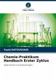 Chemie-Praktikum Handbuch Erster Zyklus Chemie-Praktikum Handbuch Erster Zyklus