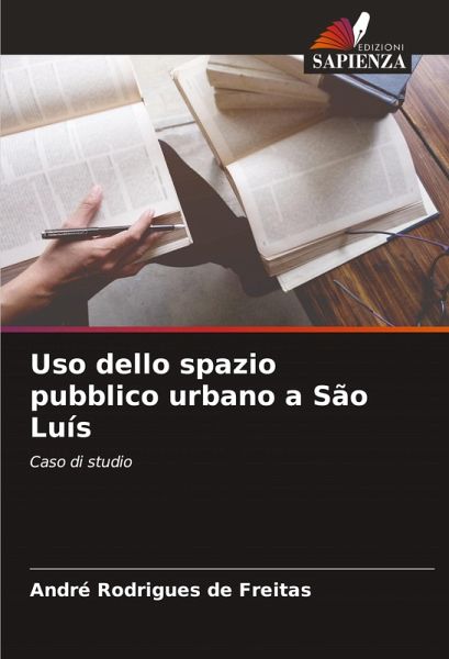 Uso dello spazio pubblico urbano a São Luís Uso dello spazio pubblico urbano a São Luís