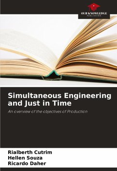 Simultaneous Engineering and Just in Time - Cutrim, Rialberth;Souza, Hellen;Daher, Ricardo