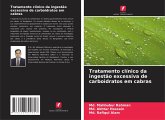 Tratamento clínico da ingestão excessiva de carboidratos em cabras Tratamento clínico da ingestão excessiva de carboidratos em cabras