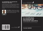 La cientificidad, herramienta de innovación educativa