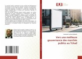 Vers une meilleure gouvernance des marchés publics au Tchad Vers une meilleure gouvernance des marchés publics au Tchad