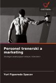 Personel trenerski a marketing