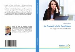 Le Pouvoir de la Confiance Le Pouvoir de la Confiance