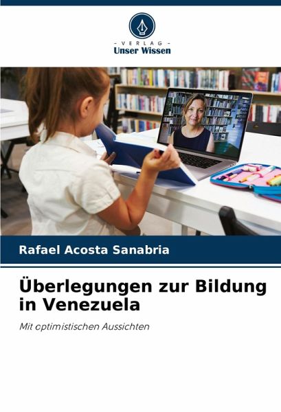 Überlegungen zur Bildung in Venezuela