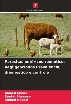 Cover Parasitas entéricos zoonóticos negligenciados Prevalência, diagnóstico e controlo