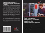 Padronanza del controllo in corrente continua dei convertitori a matrice