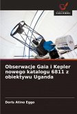 Obserwacje Gaia i Kepler nowego katalogu 6811 z obiektywu Uganda