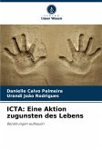 ICTA: Eine Aktion zugunsten des Lebens ICTA: Eine Aktion zugunsten des Lebens