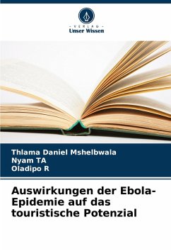 Cover Auswirkungen der Ebola-Epidemie auf das touristische Potenzial