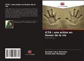 ICTA : une action en faveur de la vie ICTA : une action en faveur de la vie