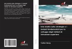 Uno studio sulle strategie e i metodi fondamentali per lo sviluppo degli istituti di istruzione superiore