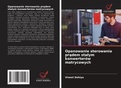 Cover Opanowanie sterowania pr¿dem sta¿ym konwerterów matrycowych