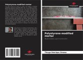 Polystyrene-modified mortar Polystyrene-modified mortar